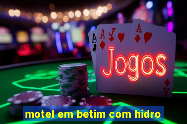 motel em betim com hidro